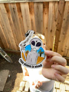 This Planet is Whack Sticker