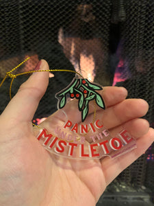 "Panic Under the Mistle" Ornament