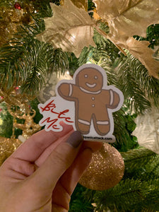 Holiday Exclusive "Bite Me" Gingerbread Cookie